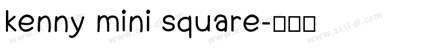 kenny mini square字体转换